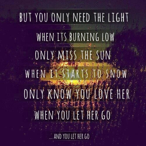 only know you love her when you let her go lyrics