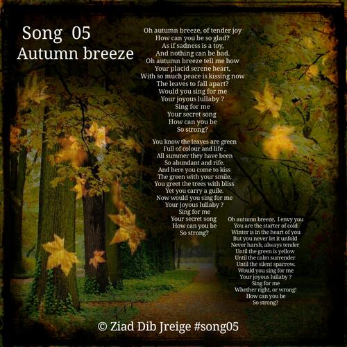 Song 05 Autumn breeze - a poem by Ziad Dib Jreige - All Poetry